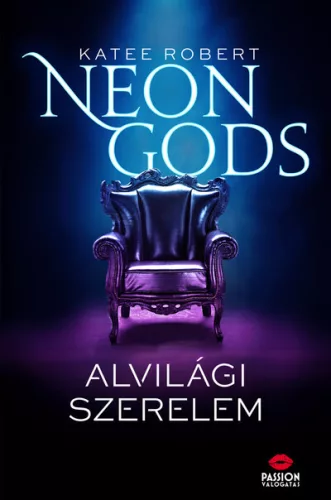 Neon Gods - Alvilági szerelem - Neon Gods-sorozat 1. rész - Regények, elbeszélések  témájú könyvek és olvasmányok