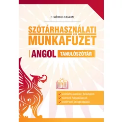 Szótárhasználati munkafüzet - Angol tanulószótár - Angol  témájú könyvek és olvasmányok