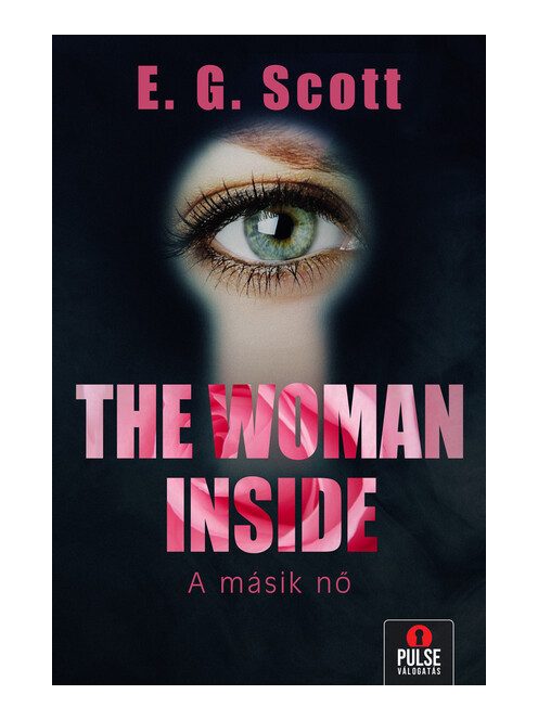 The Woman Inside - A másik nő