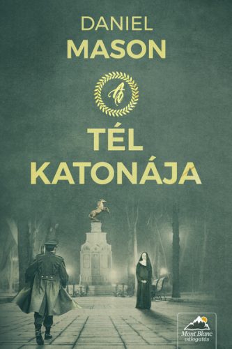 A tél katonája - Szórakoztató Irodalom  témájú könyvek és olvasmányok
