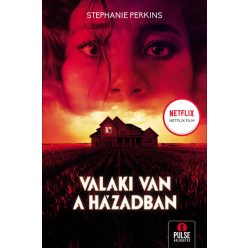 Valaki van a házadban