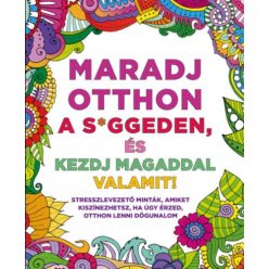 Maradj otthon a s*ggeden, és kezdj magaddal valamit! - Kreativitás  témájú könyvek és olvasmányok