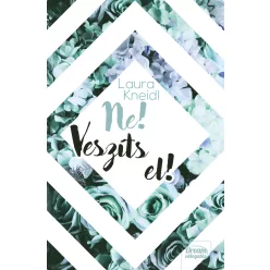 Ne! Veszíts el! - Szórakoztató Irodalom  témájú könyvek és olvasmányok