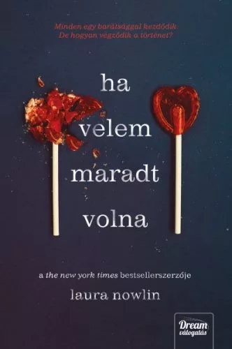 Ha velem maradt volna - Szórakoztató Irodalom  témájú könyvek és olvasmányok