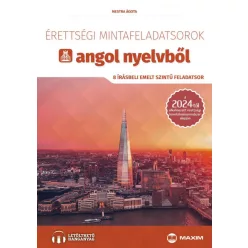 Érettségi mintafeladatsorok angol nyelvből (8 írásbeli emelt szintű feladatsor) - online hanganyaggal - 2024-től érvénye - Angol  témájú könyvek és olvasmányok