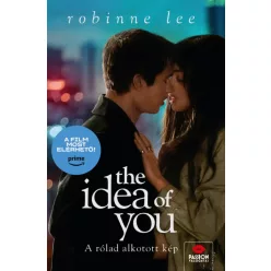 The Idea of You - A rólad alkotott kép - Romantikus  témájú könyvek és olvasmányok
