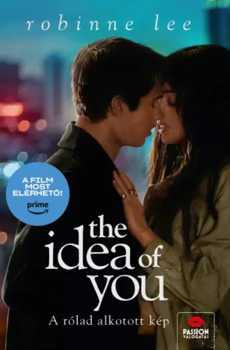 The Idea of You - A rólad alkotott kép - Romantikus  témájú könyvek és olvasmányok