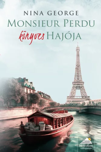 Monsieur Perdu könyves hajója - Romantikus  témájú könyvek és olvasmányok