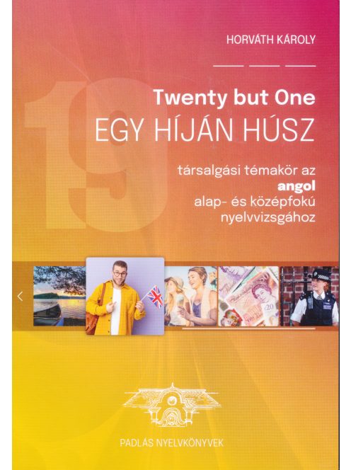 Twenty but one - Egy híján húsz