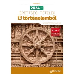   2024. évi érettségi tételek történelemből (30 emelt szintű tematika)