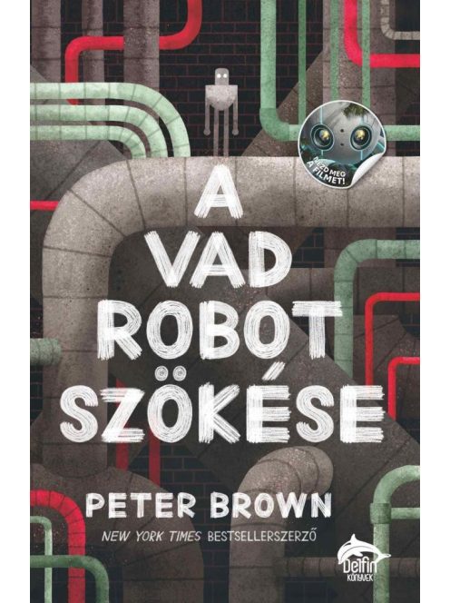 A vad robot szökése