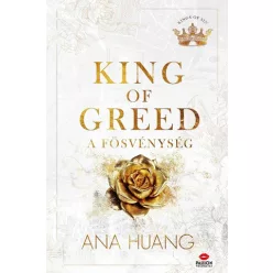 King of Greed - A fösvénység (éldekorált) - Romantikus  témájú könyvek és olvasmányok