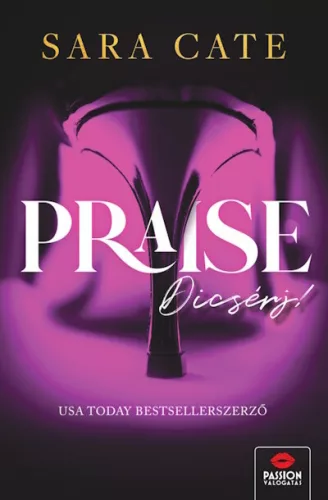 Praise - Dicsérj - Romantikus  témájú könyvek és olvasmányok