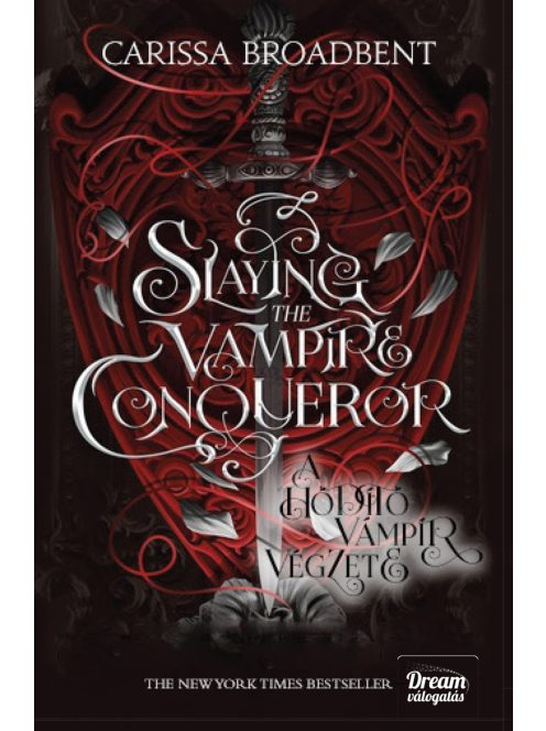 Slaying the Vampire Conqueror - A hódító vámpír végzete