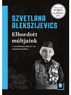 Elhordott múltjaink