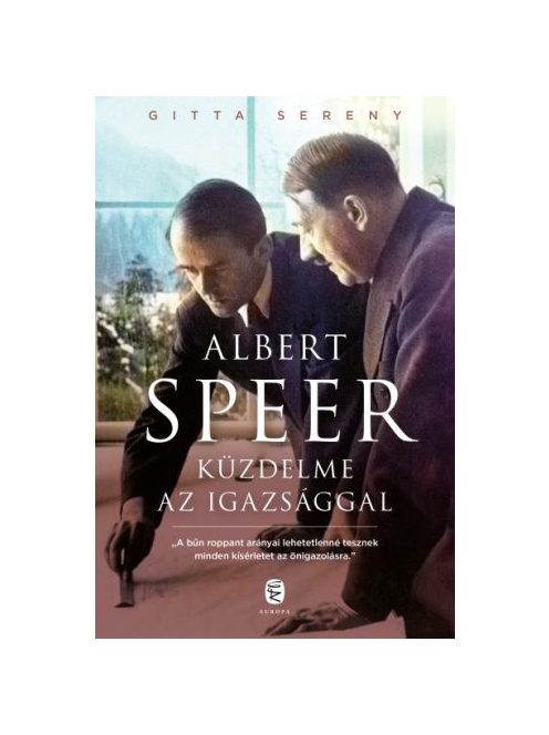 Albert Speer küzdelme az igazsággal