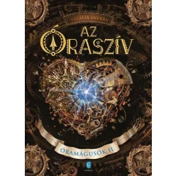 Az Óraszív - Óramágusok II. - Fantasy  témájú könyvek és olvasmányok