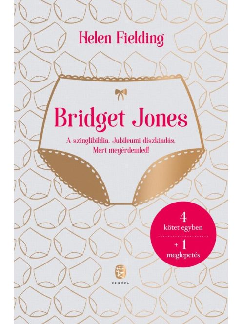 Bridget Jones naplója - A szinglibiblia -  Jubileumi díszkiadás - Mert megérdemled (4 kötet egyben + 1 meglepetés)