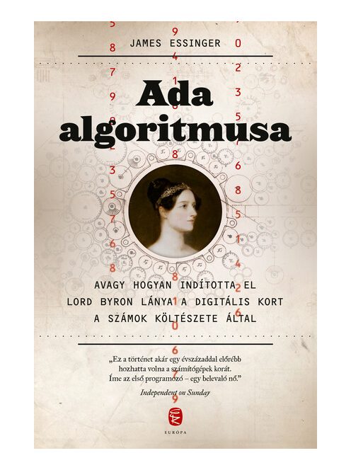 Ada algoritmusa - Avagy hogyan indította el Lord Byron lánya a digitális kort a számok költészete által