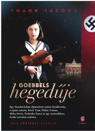 Goebbels hegedűje - Háborús  témájú könyvek és olvasmányok