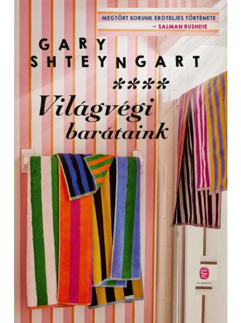 Világvégi barátaink