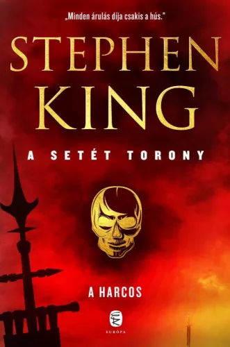 A harcos - A setét torony 1. (új kiadás) - Fantasy  témájú könyvek és olvasmányok