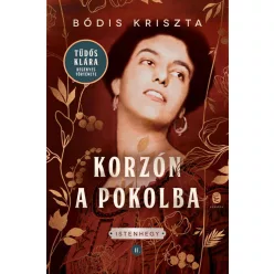 Korzón a pokolba - Életrajz  témájú könyvek és olvasmányok