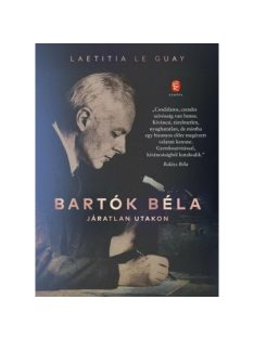 Bartók Béla - Járatlan utakon