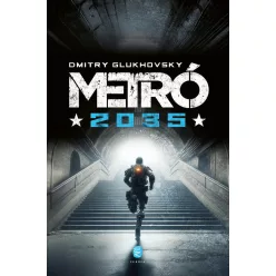 Metró 2035 (új kiadás) - Sci-fi  témájú könyvek és olvasmányok