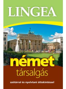   Lingea német társalgás - Szótárral és nyelvtani áttekintéssel (3. kiadás)