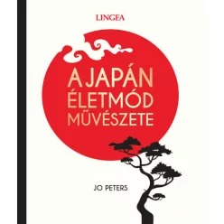 A japán életmód művészete