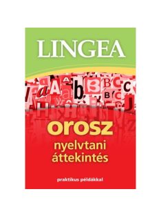   Lingea orosz nyelvtani áttekintés - Praktikus példákkal (2. kiadás)