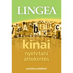 Lingea kínai nyelvtani áttekintés - Praktikus példákkal - További nyelvek  témájú könyvek és olvasmányok