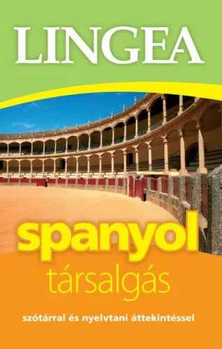 Spanyol társalgás, 3.kiadás - Spanyol  témájú könyvek és olvasmányok