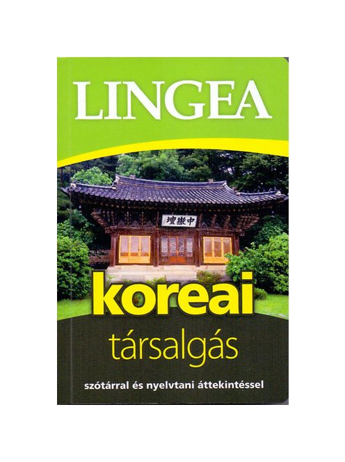 Lingea koreai társalgás - Szótárral és nyelvtani áttekintéssel (2. kiadás)