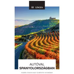 Autóval Spanyolországban - Kisebb utakon nagy élmények nyomában - Európa  témájú könyvek és olvasmányok