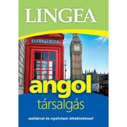 Lingea Angol társalgás - Szótárral és nyelvtani áttekintéssel (4. kiadás) - Angol  témájú könyvek és olvasmányok