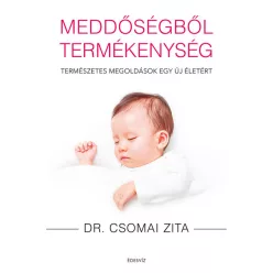 Meddőségből termékenység