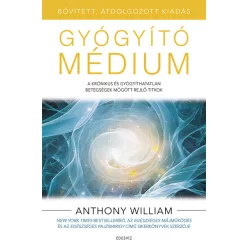 Gyógyító médium - A krónikus és gyógyíthatatlan betegségek mögött rejlő titkok (bővített, átdolgozott kiadás) - Táplálkozás egészségtudatos életmódhoz kapcsolódó könyvek