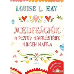 Meditációk és pozitív megerősítések minden napra (új kiadás) - Egészséges test és lélek egészségtudatos életmódhoz kapcsolódó könyvek