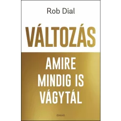 Változás amire mindig is vágytál - Karrierépítés  témájú könyvek és olvasmányok