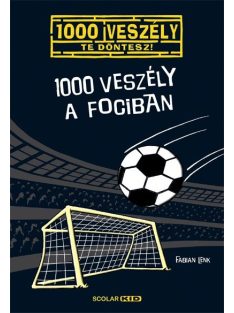 1000 veszély a fociban /1000 veszély - Te döntesz!  10.