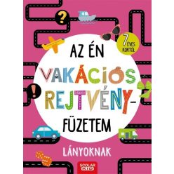 Az én vakációs rejtvényfüzetem - Lányoknak - Rejtvény, játék  témájú könyvek és olvasmányok