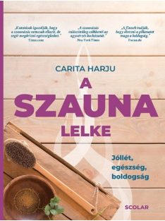 A szauna lelke - Jóllét, egészség, boldogság