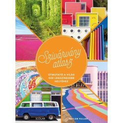 Szivárványatlasz - Útmutató a világ 500 legszínesebb helyéhez - Utazás  témájú könyvek és olvasmányok