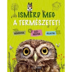 Ismerd meg a természetet! - Ismeretterjesztés  témájú könyvek és olvasmányok