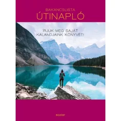   Bakancslista: Útinapló - Írjuk meg saját kalandjaink könyvét!