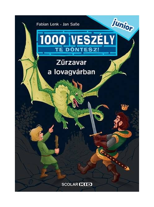 Zűrzavar a lovagvárban - 1000 veszély - junior 2.