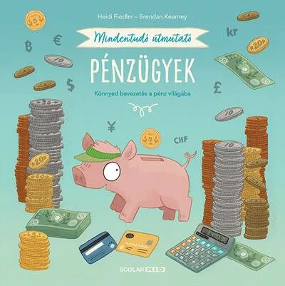 Mindentudó útmutató - Pénzügyek - Ismeretterjesztés  témájú könyvek és olvasmányok