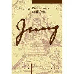 Pszichológia és alkímia - Jung 12. - C. G. Jung Összegyűjtött Munkái - Pszichológia  témájú könyvek és olvasmányok